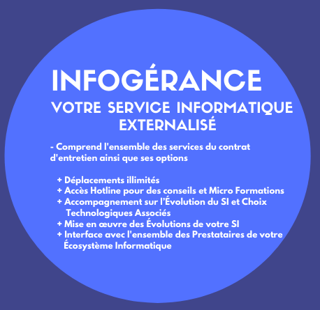 Infogérances de votre SI